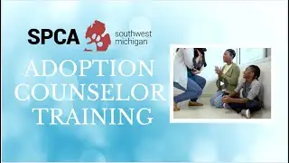 Adoption Counselor Training