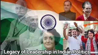 The Gandhi Family: Legacy of Leadership in Indian Politics | Indian National Congress Party #youtube