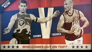 AFL Versus - Jonathan Brown v Warren Tredrea