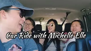 Tseem Tsis Tau Lig | Car Ride with Michelle Elle