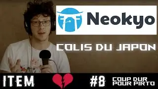 ITEM #8 - Un colis du Japon qui m'a coûté trop cher ...