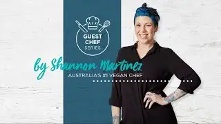 Chefgood Guest Chef Series - Shannon Martinez