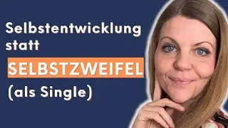 Selbstbewusst nach Narzissten: So investierst du als Single in DICH! 💖