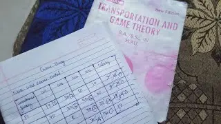 North West Corner Method Transportation and Game Theory Bsc final Year Hpu ||Easy Way||