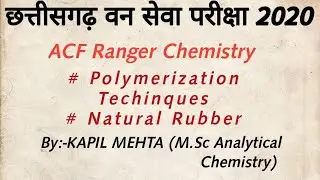 Chemistry | CGPSC ACF/RANGER 2020 LECTURE 14 PAPER 2