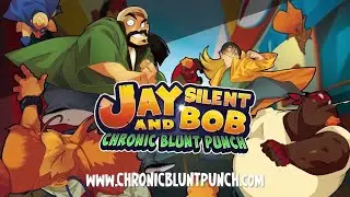 Jay and Silent Bob: Chronic Blunt Punch - Gameplay Trailer