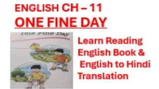 English Chapter 11, One Fine Day