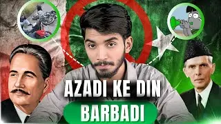 Azadi Ke Din Barbadi &ndash; Kya Ye Azadi Ka Sahi Matlab Hai? #14august #independent #pakistan #india