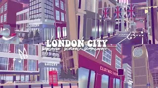 [BAGI ID]🎀DEKORASI KOTA/ LONDON CITY || SAKURA SCHOOL SIMULATOR