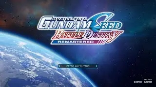 Review Run: Mobile Suit Gundam SEED Battle Destiny (PC/JPN Dub) P1: The First 54 Minutes