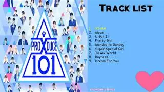 [Full Album] Produce X 101 - All Songs