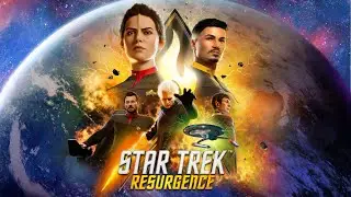 2026-01-13 Star Trek Resurgence Part 1