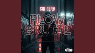 Flow brutal