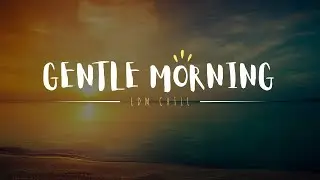 Positive Vibes Chill EDM Path &ndash; Gentle Warm Rise
