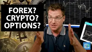 How Should I Trade: Forex vs. Crypto vs. Options? 📊