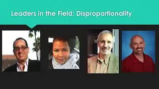 Leaders in the Field: Disproportionality in Special Education