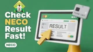 How to Check 2025 NECO Results Online (WITH TOKEN) 