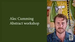Alec Cummings - Tutorial for Abstract workshop