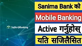 Sanima Bank Mobile Banking | Mobile Banking | Mobile Banking Kasari Active garne | Tech Information