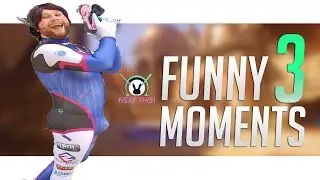 Overwatch Funny/Fail/Troll Moments Compilation #3