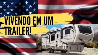 MORANDO EM UM TRAILER  - em San Diego | USA - Parte 1