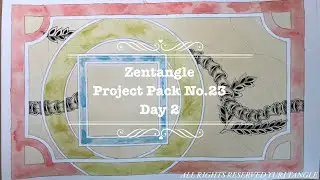Zentangle&reg;️ Project Pack No.23 Day 2 with CZT YURI TANGLE&reg;️