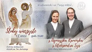 Śluby wieczyste FMA - Ostrów Wielkopolski 2022