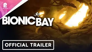 Bionic Bay | Official Full Accolades Trailer | FHD 60fps