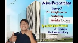 Avida Tower Verge | Actual Presentation | Mandaluyong Condo