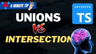 TypeScript Unions vs Intersection // Your mental model is broken