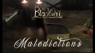 The Blackwall - Maledictions (Official Lyric Video)