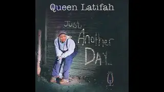 Queen Latifah - Instrumental Loop  - Just Another Day... - New Jack Remix.