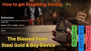 The Blessed Pearl Steal Voss Gold Stash & Buy Breathing Device