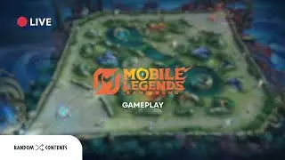 🔴 LIVE | Mobile Legends: Bang Bang Gameplay