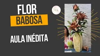 SUCULENTA BABOSA TRANSFORMADA EM FLOR - INÉDITO