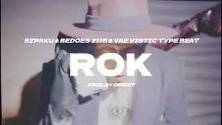[FREE] SZPAKU & BEDOES 2115 & VAE VISTIC TYPE BEAT | 