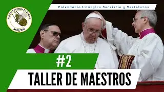 TALLER DE MAESTROS DE CEREMONIAS CAT&Oacute;LICOS #2 CALENDARIO LIT&Uacute;RGICO  | 31/01/2026 | ACOLITOS.NSF