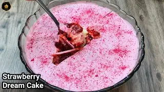 Strawberry Dream Cake Recipe | Dream Cake Recipe |Strawberry Dessert Recipe |