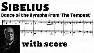 Sibelius: Dance of the Nymphs from 'The Tempest' Suite no.2 (with score)