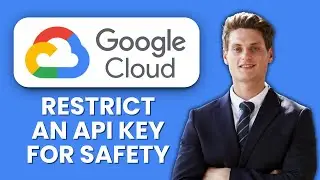 How to Restrict a Google Cloud API Key for Safety 🔒 Quick Guide to Secure Your API