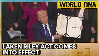 US President Donald Trump Signs Laken Riley Act into Law | World DNA | WION News
