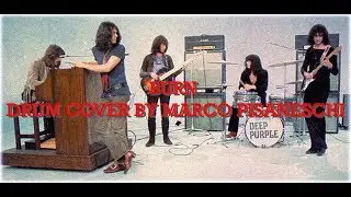 Burn - Deep Purple - ( Drum cover by Marco Pisaneschi - Roland td30k)