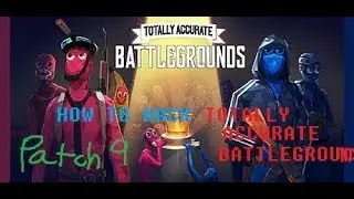[OUTDATED] How to hack in Totally Accurate Battlegrounds Patch 9