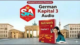 German Audio A1 &ndash; Netzwerk Kapitel 3 | Learn German Listening Practice | Sheetal Academy