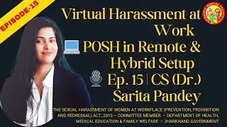 🎧 Virtual Harassment & POSH &ndash; Online Misconduct in Remote Workplaces | Ep. 15