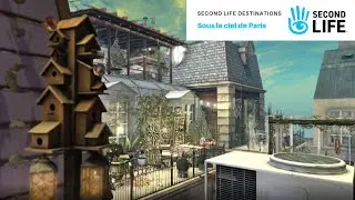 Second Life Destinations - Sous le ciel de Paris