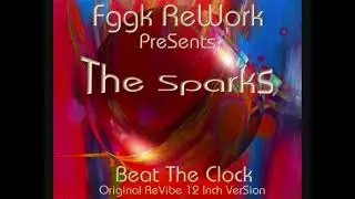 The Sparks - Beat The Clock (FggK ReWork)