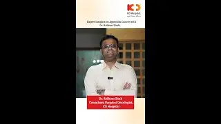 About Appendix Cancer | Dr Ridham Shah | KD Hospital