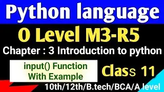 Input function in python o level m3 r5 || #python #m3r5 #Olevel #O_level_python_m3_r5 || input() fun