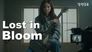 Lost in Bloom – Melancholic Alternative Rock | Emotional & Ambient Guitar, Soft Female Vocals